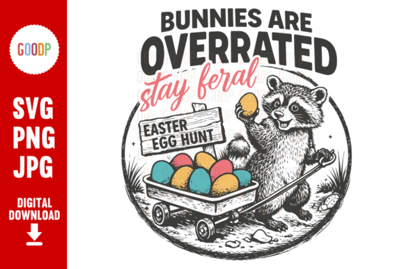 Funny Easter Raccoon Stay Feral PNG: Edgy Holiday Designs for Creators